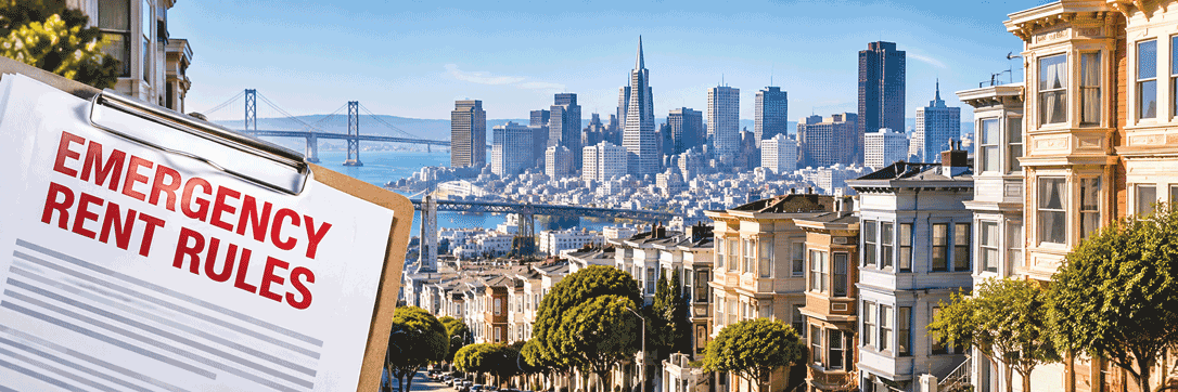What to Watch: San Francisco’s Rent Emergency